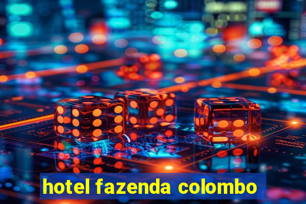 hotel fazenda colombo